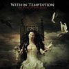 Within Temptation - The Heart Of Everything