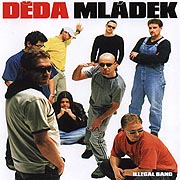 Děda Mládek Illegal Band