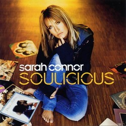 Sarah Connor - Soulicious 
