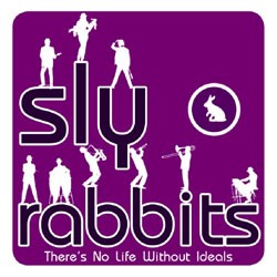 Sly Rabbits - There's No Life Without Ideals