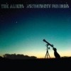 The Aliens - Astronomy For Dogs