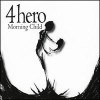 4 Hero - Morning Child