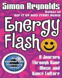 Simon Reynolds - Energy Flash