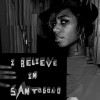 Santogold - I Believe In Santogold 