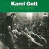 Karel Gott - Cesta rájem