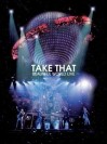 Take That - Beautiful World Live