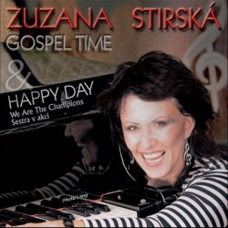 Zuzana Stirska & Gospel Time - Happy Day