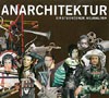 Einstürzende Neubauten - Anarchitektur
