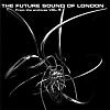 The Future Sound Of London - From The Archives Vol. 4