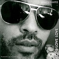 Lenny Kravitz - Love, Love, Love