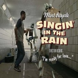 Mint Royale - Singin' In The Rain