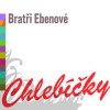 Bratři Ebenové - Chlebíčky