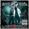 Three 6 Mafia - Last 2 Walk