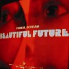 Primal Scream - Beautiful Future