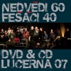 Nedvědi/Fešáci - Nedvědi 60+ Fešáci 40