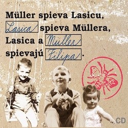 Muller spieva Lasicu...