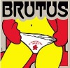 Brutus - To samozřejmě můžeš