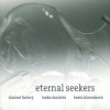 Lenka Dusilová - Eternal Seekers