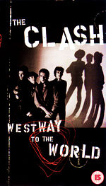 Clash - Westway to the World
