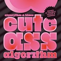 Algorythm & Blues - Cute Ass Algorithm EP
