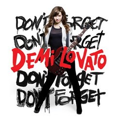 Demi Lovato - Don't Forget 