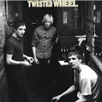 Twisted Wheel - Twisted Wheel