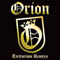 Orion - Teritorium Remixy