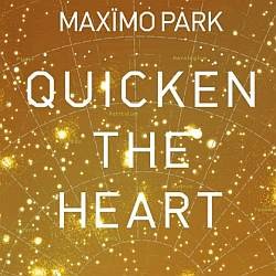 Maxïmo Park - Quicken the Heart