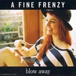 A Fine Frenzy - Blow Away