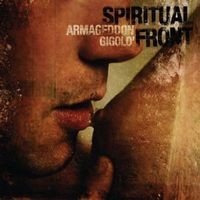 Spiritual Front - Armageddon Gigolo