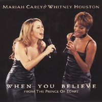 Whitney Houston & Mariah Carey - When You Believe