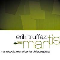 Erik Truffaz - Mantis