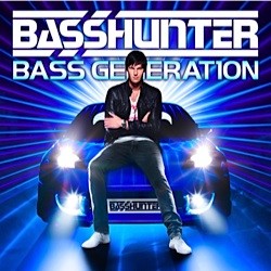 Basshunter - Bass Generation