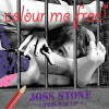 Joss Stone - Colour Me Free! 