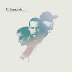 Outlandish - Sound Of A Rebel