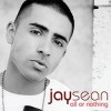Jay Sean - All Or Nothing