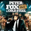 Peter Fox - Peter Fox & Cold Steel - Live Aus Berlin