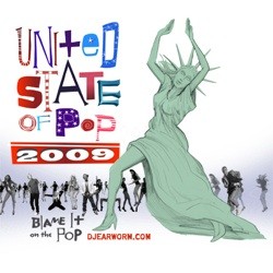 DJ Earworm - United State Of Pop 2009 (Blame It On The Pop)