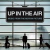 Různí - Up In The Air (soundtrack)
