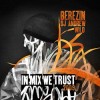 Berezin - In Mix We Trust