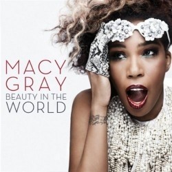 Macy Gray - Beauty In The World