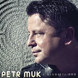Petr Muk - V bludišti snů