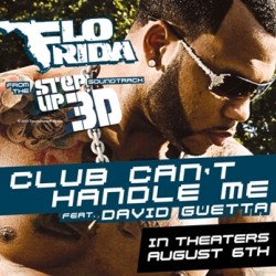 Flo Rida feat. David Guetta - Club Can't Handle Me