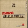 Gramo Rokkaz - 2010: Manifest