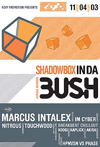 Shadowbox In Da Bush