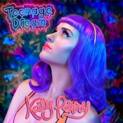 Katy Perry - Teenage Dream (singl)