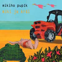 Mikiho pupík - Miki je král