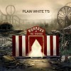 Plain White T's - Wonders Of The Younger