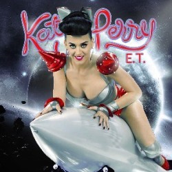 Katy Perry - E.T.