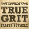 Carter Burwell - True Grit (soundtrack)